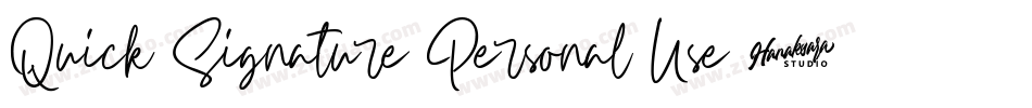 Quick Signature Personal Use字体转换